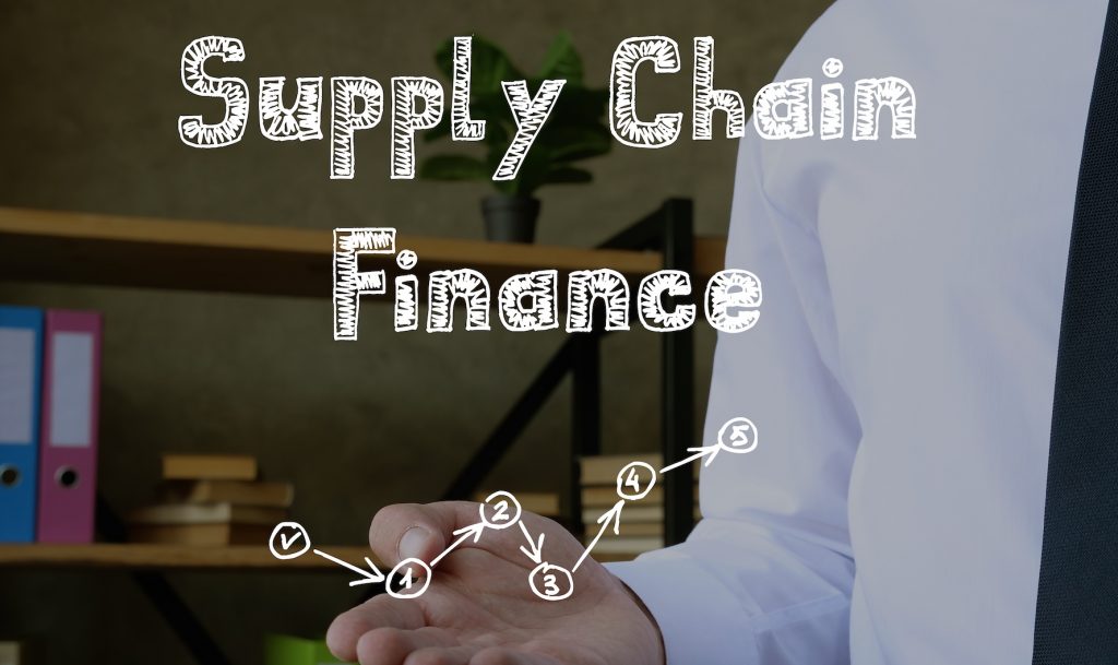 Supply Chain Finance.