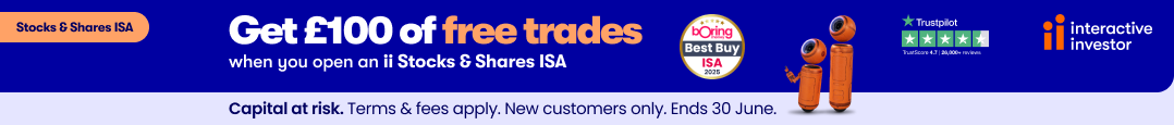 Stockes & Shares ISA - get £100 of free trades