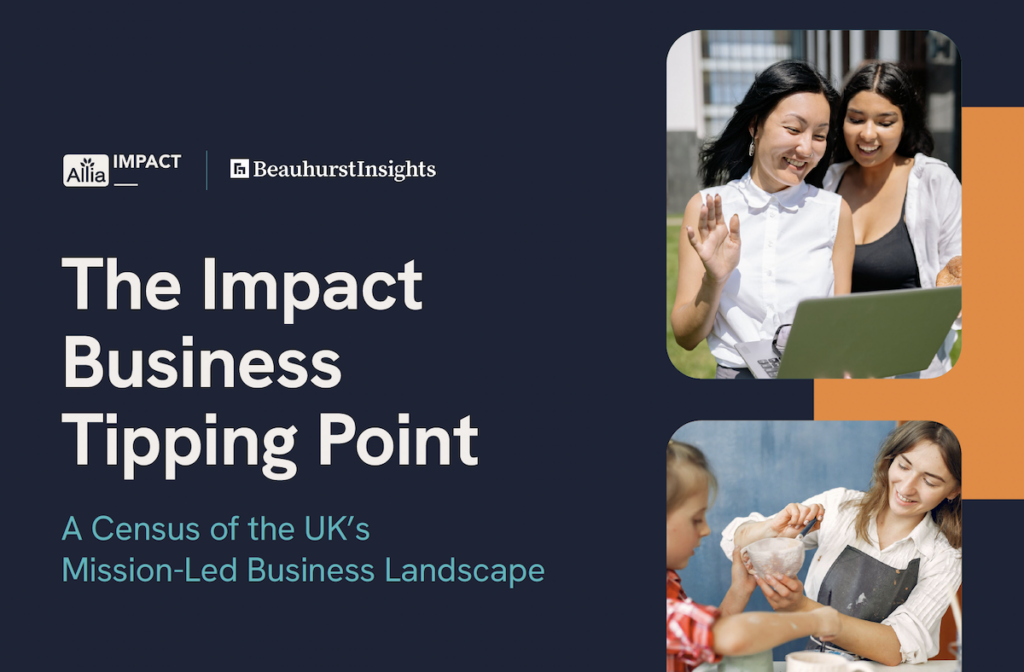 First-of-its-kind census reveals mission-led businesses are growing faster than the wider UK business population The Impact Business Tipping Point